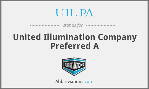 UIL PA - United Illumination Company Preferred A